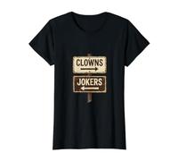 Clowns to The Left Jokers to The Right Multicolore T-Shirt Graphique avec Valeur
