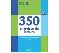 CLR 350 exercices de lecture CM - Corrigés Edition 2014 - Jean-Claude Lucas - Hachette Education - broché - Scolaire / Universitaire