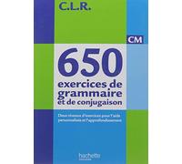 Jean-Claude Lucas – 650 exercices de grammaire et de conjugaison CM – Deux niveaux – Éd.2011