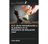 CLT: de la reivindicación a la práctica en el Ministerio de Educación iraní
