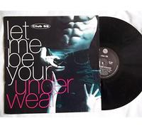 Club 69 - Club 69 / Let Me Be Your Underwear
