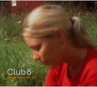 Club 8 - Spring Came,Rain Fell [Import]