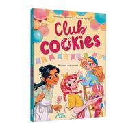 Véronique Delamarre – Club Cookies - Mission macarons – Roman cadet – broché