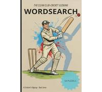 CLUB-CRICKET SLEDGING WORDSEARCH: THE CLEAN CLUB-CRICKET SLEDGING WORDSEARCH is a practical, 6x9 inches 54 Number Puzzles , humorous, and umpire-safe ... is as much a mental game as a physical one