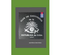 CLUB DE CANTINEROS DE LA REPÚBLICA DE CUBA