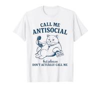 Club de Chat Antisocial : ne m'appelez Pas réellement T-Shirt