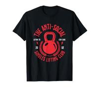 Club de Levage Anti-Sociaux pour célibataires drôles T-Shirt
