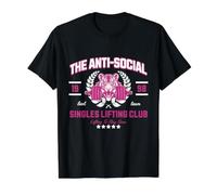 Club de Levage Anti-Sociaux pour célibataires drôles T-Shirt Graphique avec Valeur