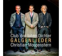 Club der Toten Dichter - Galgenlieder (Christian Morgenstern - Gedichte Neu Vert