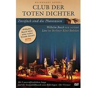 Club der Toten Dichter – Zweifach Sind die Phantasien – Live Kino Babylon