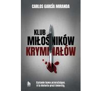Club des amateurs de romans policiers - Carlos García Miranda (Thriller auf Polnisch)