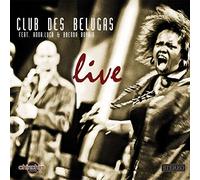 Club Des Belugas - Live [Import]