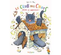 Club Des Chats (Le) - Casse La Baraque