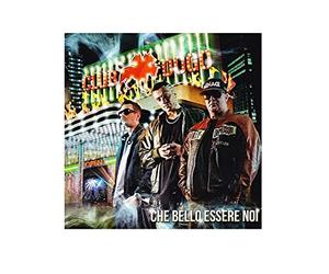 Club Dogo - Che Bello Essere Noi