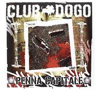 Club Dogo - Penna Capitale