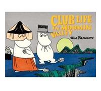Club Life in Moomin Valley by Tove Jansson Inconnu (Auteur)