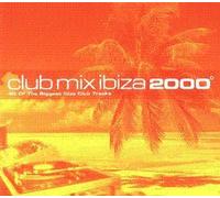 Club Mix Ibiza 2000 , 40 Of The Biggest Ibiza Club Tracks