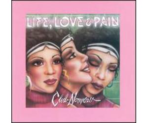 Club Nouveau - Life Love & Pain