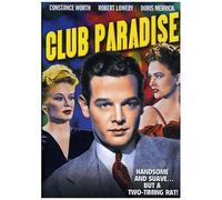 Club Paradise (1945/ A.K.A. Sensational Hunters/ Alpha Video)