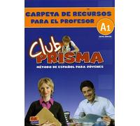 Club Prisma A1 Nivel Inicial - Carpeta De Recursos Para El Profesor (1 Cd Audio)