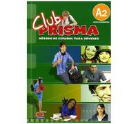 Club Prisma A2 - Método De Español Para Jovenes (1 Cd Audio)