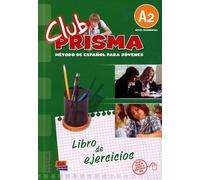 Club Prisma A2 - Metodo De Espanol Para Jovenes