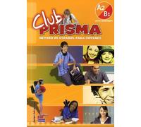 Club Prisma - Libro Del Alumno Nivel Intermedio A2-B1 (1 Cd Audio)