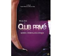 Club Prive' -Quattro svitati in cerca D'Amore [Import]