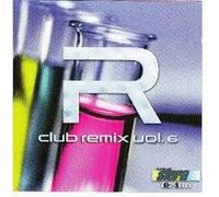 Club Remix vol.6 - Club Remix, Vol. 6
