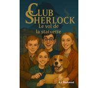 Club Sherlock Le vol de la statuette