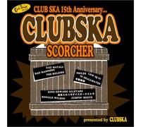 Club Ska Scorcher