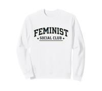 Club Social du Mois de l'histoire des Femmes de l'autonomisation féministe Sweatshirt