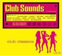CLUB SOUNDS - CLUB CLASSICS VOL.3 2 CD ERIC PRYDZ UVM