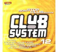 club system - vol 12 non stop club sounds