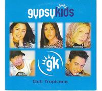 Gypsykids - Club Tropicana