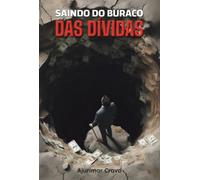 Clube de Autores, Leaving the Debt Hole Book - Real Examples of Co...
