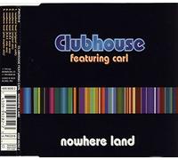 Clubhouse - Nowhere Land