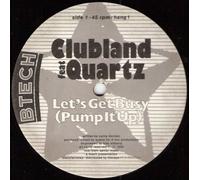 Clubland & Quartz - Let's Get Busy / Beat'n The Art - Btech
