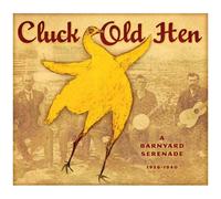Various Artists – Chuck Old Hen – Import