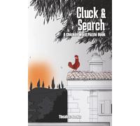Cluck & Search A Chicken Word Puzzle Book: 55 Egg-citing Word Search Puzzles for Poultry Fans of All Ages