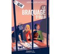 CLUE - Le braquage d'Oslo - Jorn Lier Horst - Rageot - broché - Roman junior