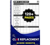 CLUE Replacement Score Sheets: 120+ Score Pad for Tracking Your Clue Board Game Mysteries | 6x9 inch