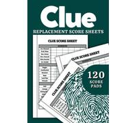 Clue Replacement Score Sheets: 120 Sheets with Dr. Orchid | Refills Book for The Clue Board Game | Clue Scorekeeping Notebook