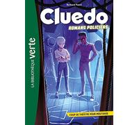 Cluedo romans policiers 01 - Coup de théâtre pour Moutarde