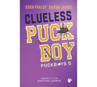 Clueless Puckboy - Eden Finley - Second Chances Verlag - ebook (ePub) - Livre