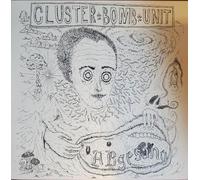 Cluster Bomb Unit - Abgesang