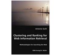 Clustering And Ranking For Web Information Retrieval