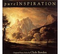 Clyde Bawden - Pure Inspiration: Original Piano Solos by Clyde Bawden (UK Import)
