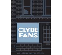Clyde Fans by Seth [Paperback] NEUF