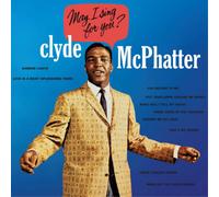 Clyde McPhatter May I Sing for You? (CD) Album